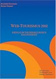 Produkt-Bild: Web-Tourismus 2002: Erfolg im Tourismus durch das Internet