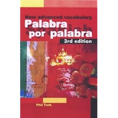 Palabra Por Palabra: A New Advanced Spanish Vocabulary