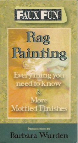 Video: Faux Fun   Rag Painting
