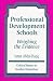 Book Professional Development Schools: Weighing the Evidence (Critical Issues in Teacher Education Series)