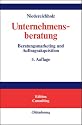 Unternehmensberatung Bd.1: Beratungsmarketing und Auftragsakquisition