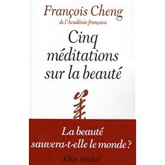 Cinq m�ditations sur la beaut�