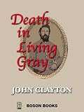 Death in Living Gray