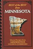 Best of the Best from Minnesota: Selected Recipes from Minnesota's Favorite Cookbooks (Best of the Best from Minnesota)