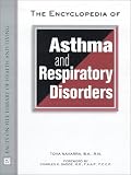The Encyclopedia of Asthma and Respiratory Disorders (Facts on File Library of Health and Living) Image of The Encyclopedia of Asthma and Respiratory Disorders (Facts on File Library of Health and Living)