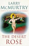 The Desert Rose : A Novel