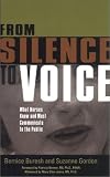 From Silence to Voice: What Nurses Know and Must Communicate to the Public (ILR Press Books)