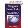 Mobilizing for Human Rights: International Law in Domestic Politics