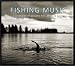 Fishing Music