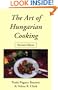 The Art of Hungarian Cooking: Revised Edition (Hippocrene International Cookbook Classics)