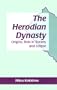 The Herodian Dynasty: Origins, Role in Society and Eclipse (Jsps Series Volume 26)
