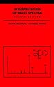 Interpretation of Mass Spectra