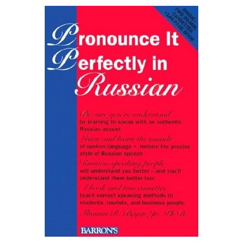 Pronounce it perfectly in Russian