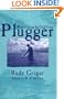 Plugger: Wade Fishing the Gulf Coast