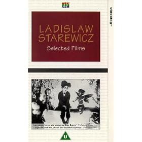 Ladislaw Starewicz - Selected Films [VHS]