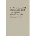 State Against Development: The Experience of Post-1965 Zaire (Contributions in Afro-American and... by Mondonga M. Mokoli
