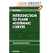 Introduction to Plane Algebraic Curves