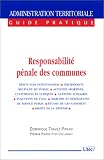 Revue Litec  / Responsabilité pénale des communes, 1ère édition
