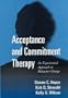 Acceptance and Commitment Therapy: An Experiential Approach to Behavior Change
