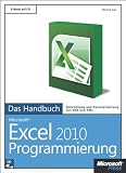 Produkt-Bild: Microsoft Excel 2010 Programmierung - Das Handbuch: Entwicklung und Automatisierung mit VBA und XML / E-BOOK auf CD