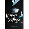 Le Retour de l'ange - Tome 1 - Le Baiser