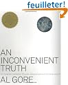 An Inconvenient Truth: The Planetary Emergency of Global Warming and What We Can Do About It