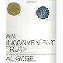 An Inconvenient Truth: The Planetary Emergency of &hellip by Al Gore
