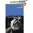 Into the Shadows: A Journey of Faith and Love into Alzheimer's by Robert Dehaan