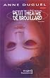 Petit theatre de brouillard