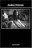 Anders Petersen par Caujolle