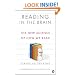 Reading in the Brain: The New Science of How We Read