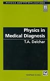 Physics in Medical Diagnosis