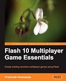Flash 10 Multiplayer Game Essentials