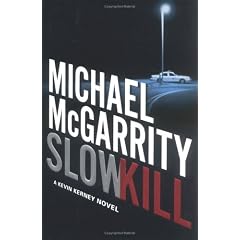 Slow Kill (Mcgarrity, Michael)
