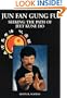 Jun Fan Gung Fu: Seeking the Path of Jeet Kune Do