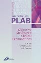 The Complete PLAB: Objective Structured Clinical Examination: Vol 2