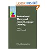 Sociocultural Theory and Second Language Learning (Oxford Applied Linguistics)