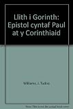 Llith i Gorinth : epistol cyntaf Paul at y Corinthiaid