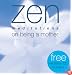Zen Meditations on Being a Mother (Zen Meditations)