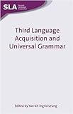 Third Language Acquisition and Universal Grammer (Second Language Acquisition)