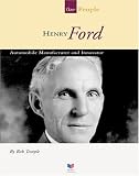 Review Child's World  / Henry Ford: Automobile Manufacturer and Innovator (Spirit of America: Our People)