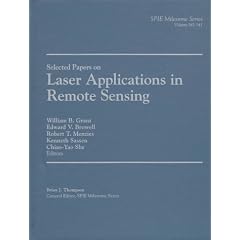 Selected Papers on Laser Applications in Remote Sensing (S P I E Milestone Series) (Gebundene Ausgabe)
