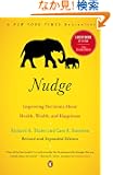 Nudge: Improving Decisions About Health, Wealth, and Happiness