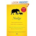 Nudge: Improving Decisions About Health, Wealth, and Happiness
