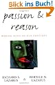 Passion and Reason: Making Sense of Our Emotions
