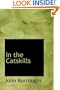 In the Catskills: Selections from the Writings of John Burroughs