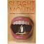 Sleight of Mouth