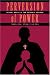 Perversion of Power: Sexual Abuse in the Catholic Church