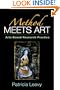 Method Meets Art: Arts-Based Research Practice