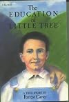 THE EDUCATION OF LITTLE TREE A True Story